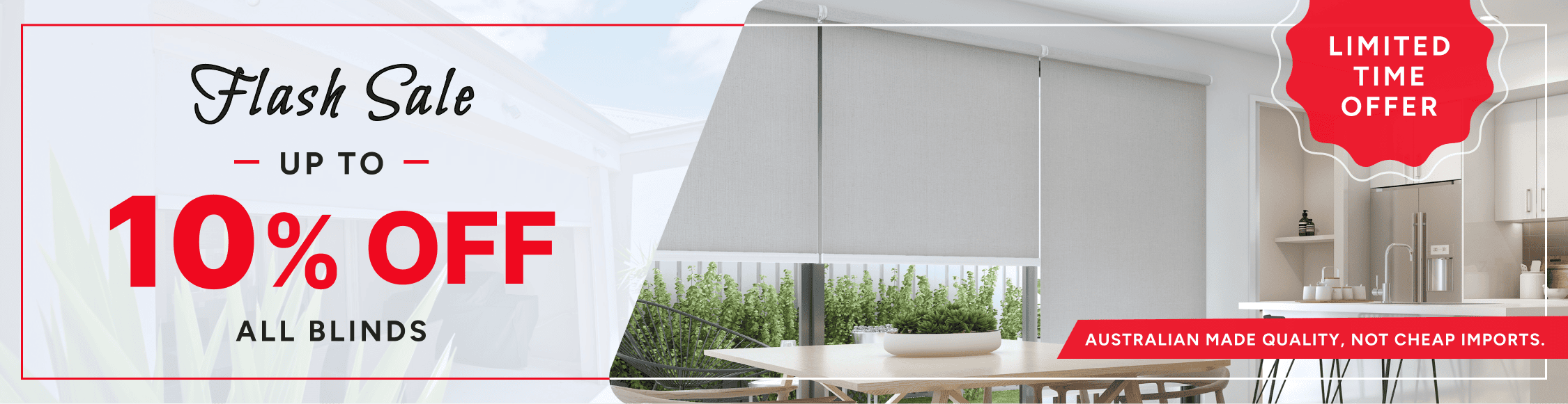 Banner advertising a flash sale with up to 10% off all blinds; includes kitchen scene with blinds, red "limited time offer" badge, and note about Australian-made quality.