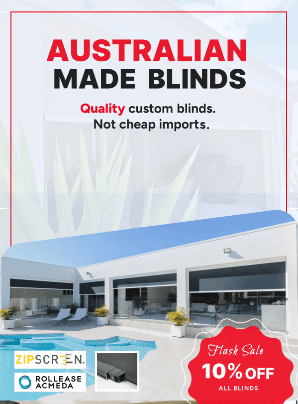 A modern house with large windows fitted with blinds, a pool in front, and text promoting Australian made custom blinds with up to 10% off.